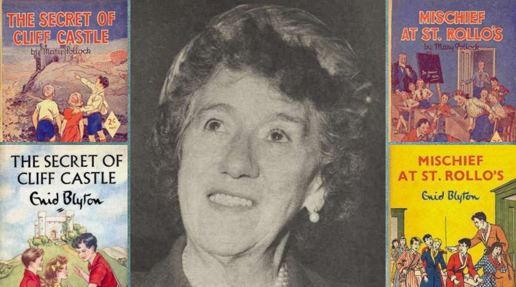 Enid Blyton and Mary Pollock: What really happened?